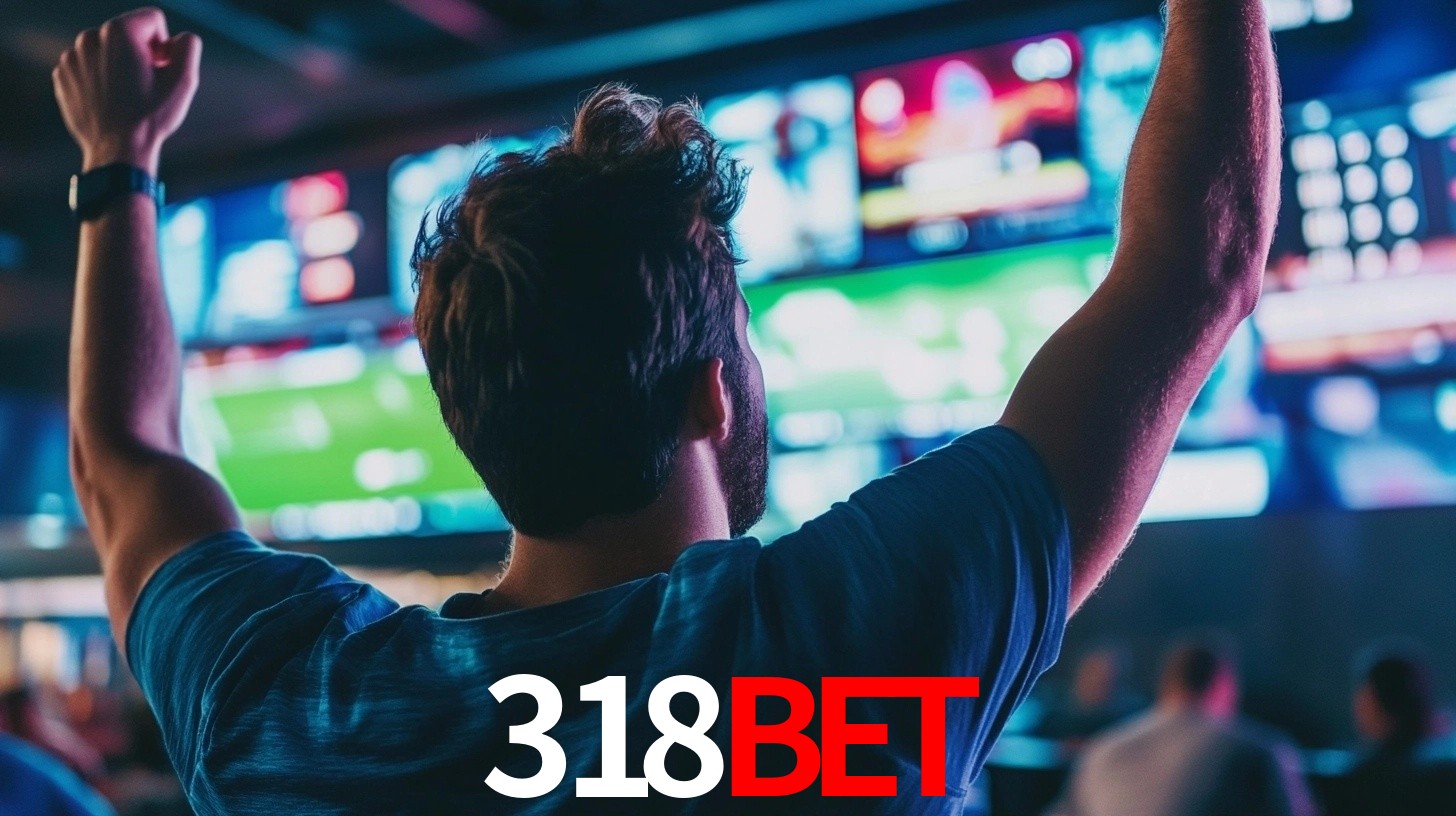 318bet Plataforma